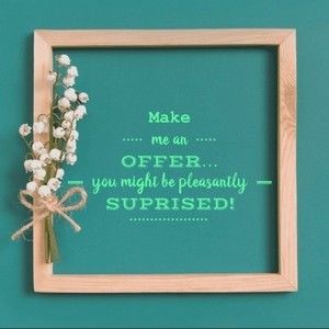 Make me an offer on any listing!